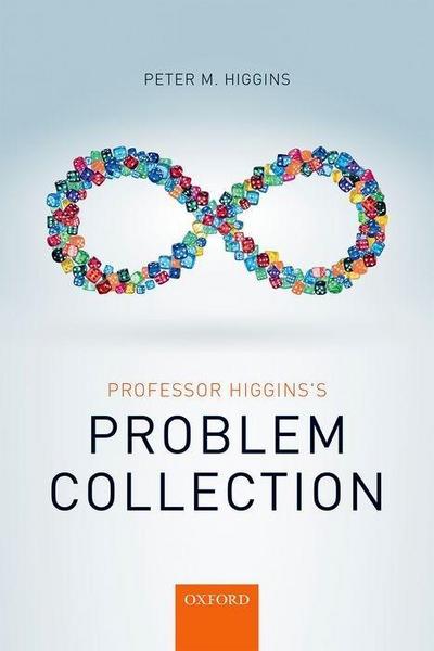 Professor Higgins’s Problem Collection
