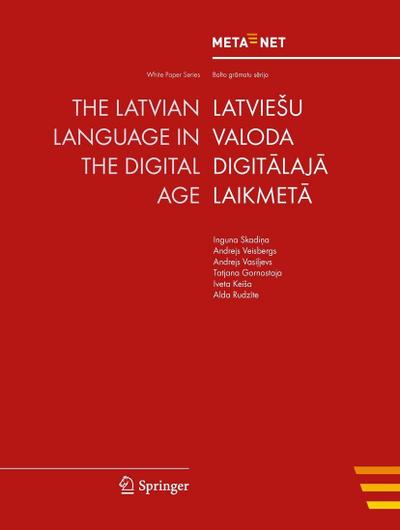 The Latvian Language in the Digital Age