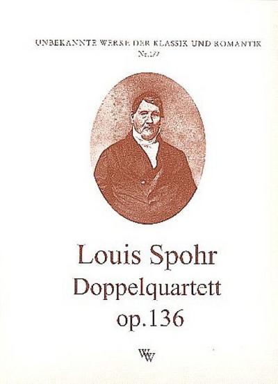 Doppelquartett op.136für 2 Streichquartette