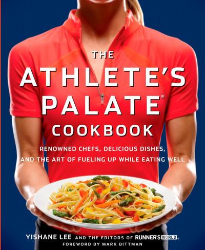 The Athlete’s Palate Cookbook