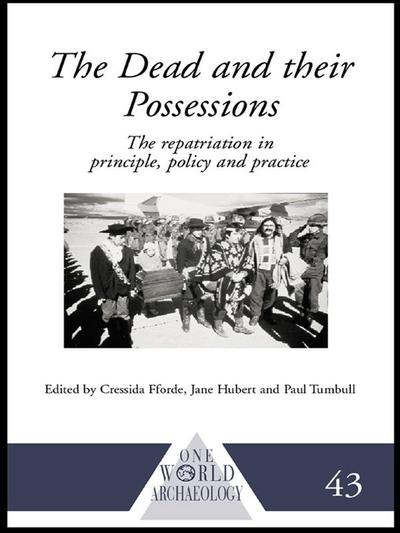 The Dead and their Possessions
