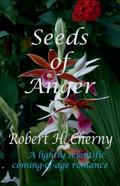 Seeds of Anger