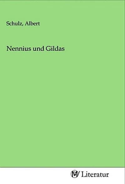 Nennius und Gildas