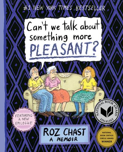 Can’t We Talk about Something More Pleasant?