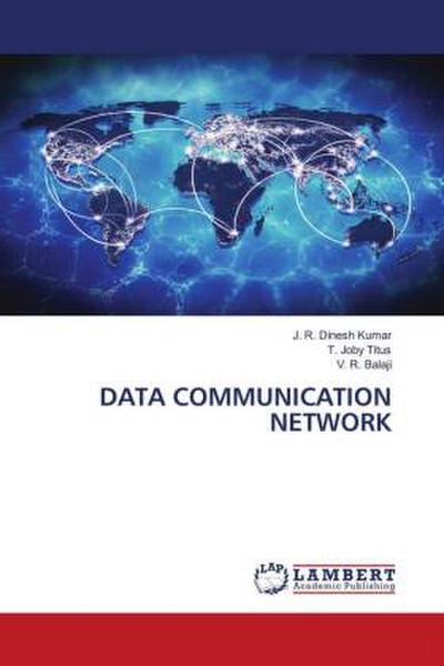 DATA COMMUNICATION NETWORK