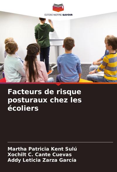 Facteurs de risque posturaux chez les écoliers