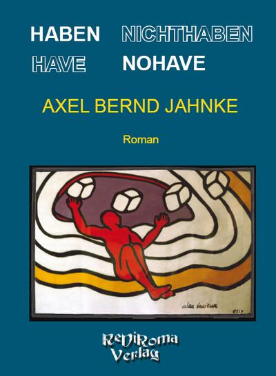 Jahnke, A: Have - NoHave