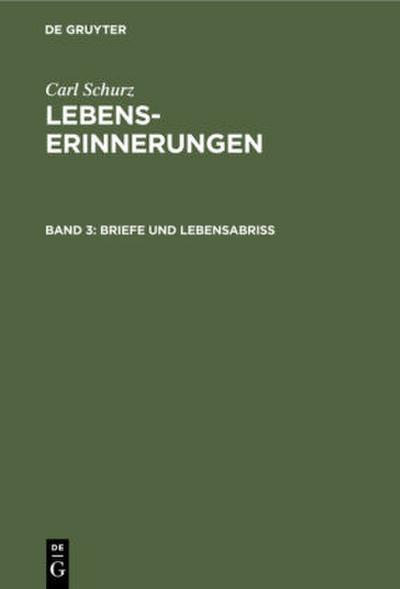 Briefe und Lebensabriß