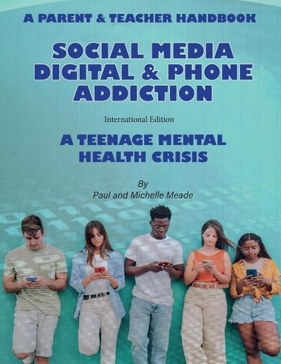 Social Media Digital & Phone Addiction