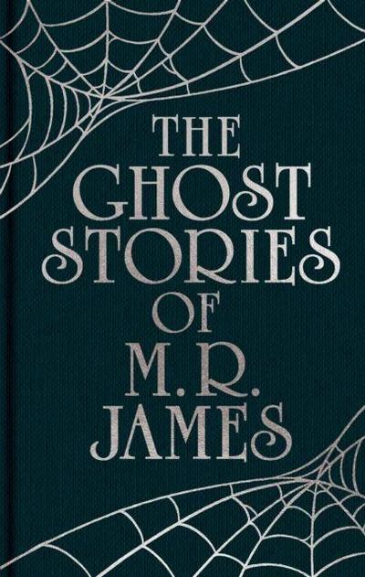 The Ghost Stories of M. R. James