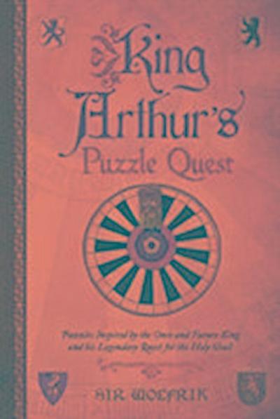 Galland, R: King Arthur’s Puzzle Quest