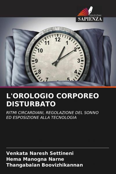 L’OROLOGIO CORPOREO DISTURBATO