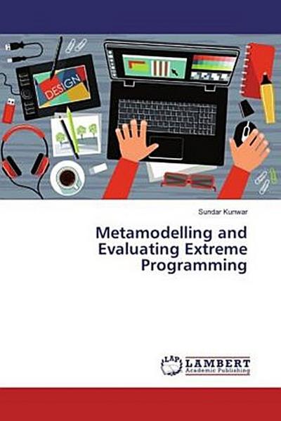 Metamodelling and Evaluating Extreme Programming