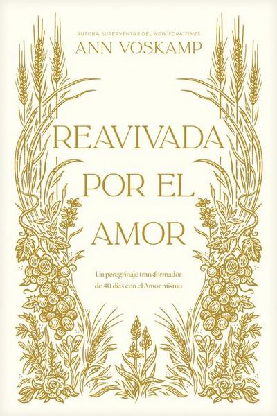 Reavivada Por El Amor
