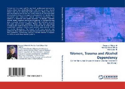 Women, Trauma and Alcohol Dependency