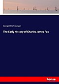 The Early History of Charles James Fox