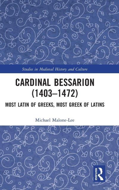 Cardinal Bessarion (1403-1472)
