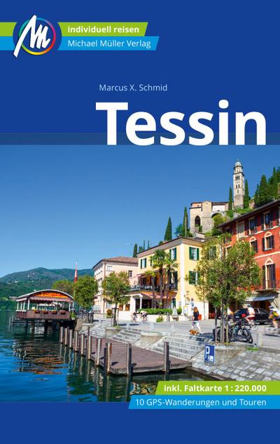 Tessin Reiseführer Michael Müller Verlag