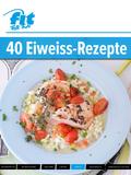 Eiweiß Rezepte