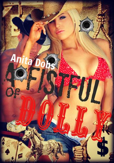 A Fistful of Dolly