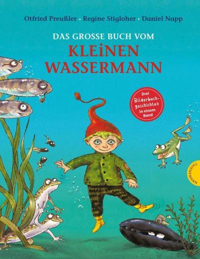 Das große Buch vom kleinen Wassermann