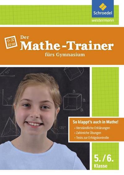 Der Mathe-Trainer fürs Gymnasium, 5./6. Klasse
