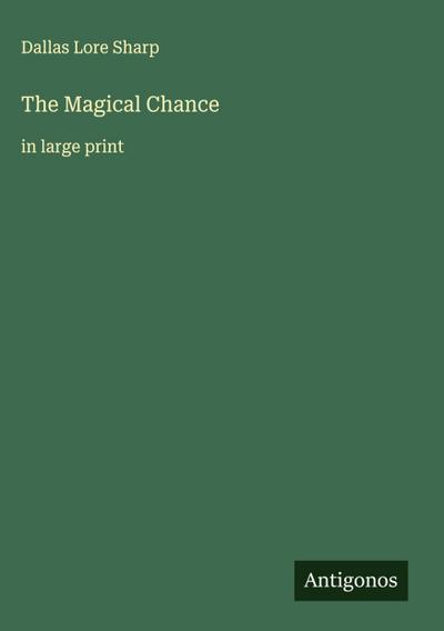 The Magical Chance