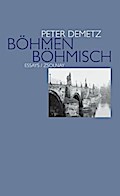 Böhmen böhmisch. Essays