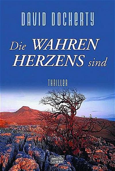 Die Wahren Herzens sind