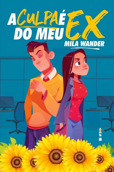 A culpa é do meu ex