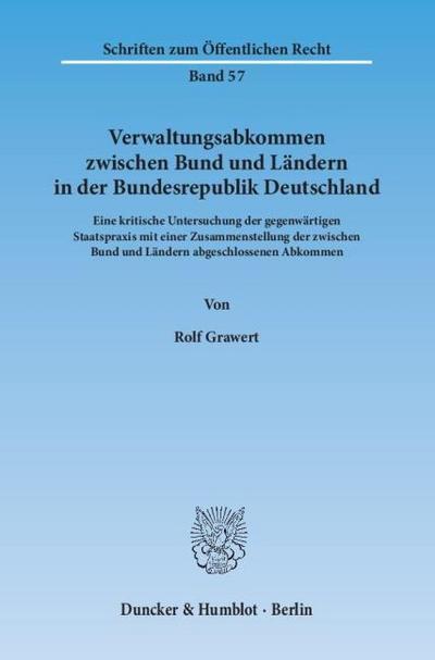 Verwaltungsabkommen zwischen Bund und Ländern in der Bundesrepublik Deutschland.