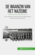 De waanzin van het nazisme