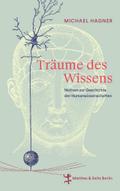 Hagner,Träume des Wissens