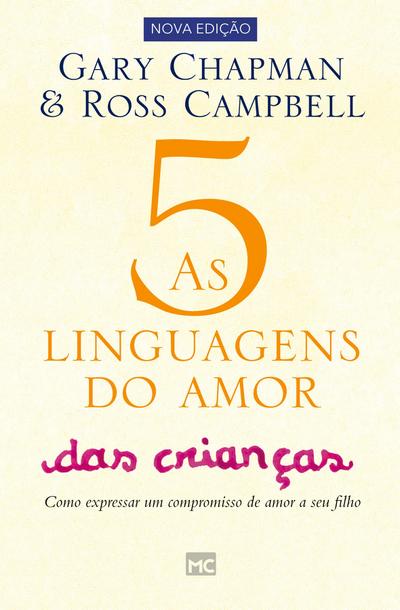 As 5 linguagens do amor das crianças
