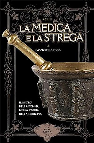 La Medica e la Strega