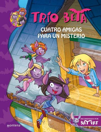 Trío Beta 1. Cuatro amigas para un misterio