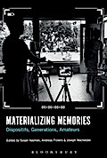 Materializing Memories