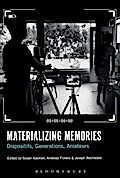 Materializing Memories