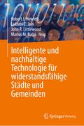 Intelligente und nachhaltige Technologie für widerstandsfähige Städte und Gemeinden