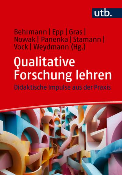 Qualitative Forschung lehren