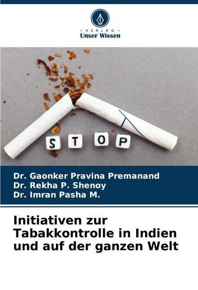 Initiativen zur Tabakkontrolle in Indien und auf der ganzen Welt
