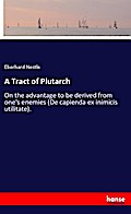 A Tract of Plutarch