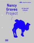 Nancy Graves. Project & Special Guests