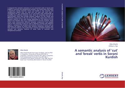 A semantic analysis of ’cut’ and ’break’ verbs in Sorani Kurdish