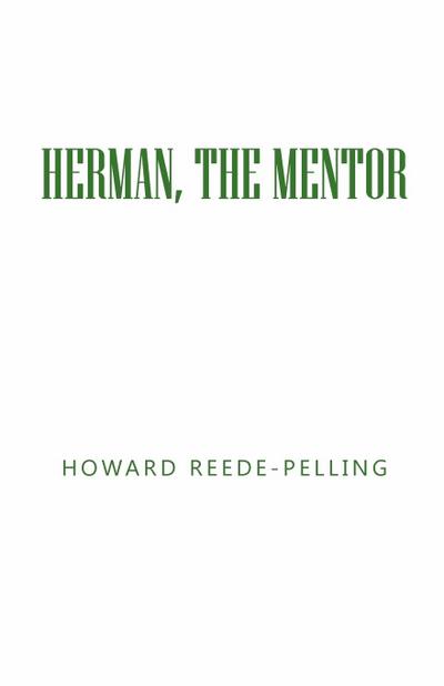 Herman, the Mentor
