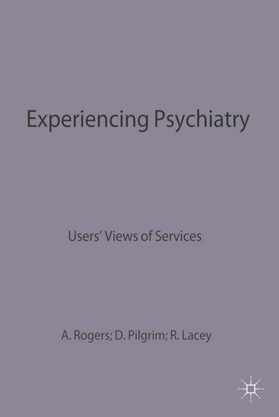 Experiencing Psychiatry