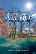 Bom Dia Amigo 2022