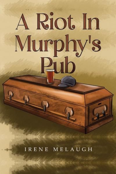 A Riot In Murphy’s Pub
