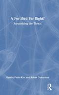 A Fortified Far Right?