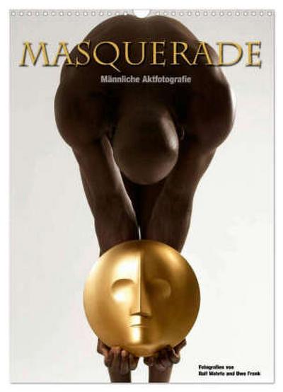 Masquerade - Männliche Aktfotografie (Wandkalender 2026 DIN A3 hoch), CALVENDO Monatskalender